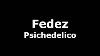 Fedez - Psichedelico