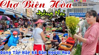 Đông Như Trẩy Hội CHỢ BIÊN HOÀ, ĐỒNG NAI - Mùa Trâm Ra Trái, Tấp Nập Kẻ Bán Người Mua | KPVL