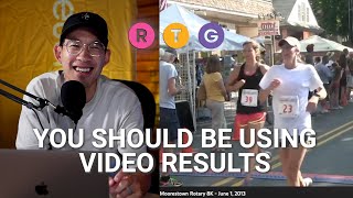 You Should be Using Video Results