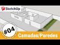 Aula 4 Paisagismo com SketchUp - Camadas e Paredes (Atualizada)