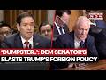 ‘DUMPSTER FIRE’: Democrat Senator Torches Trump’s Foreign Policy During Rubio's Senate Hearing