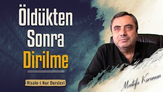 Öldükten Sonra Dirilme! | Mustafa Karaman