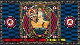 DJ Snake × Wade - GUDDI RIDDIM ( ft. Nooran Sister ) 2023 Delhi Consent