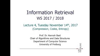 Information Retrieval WS 17/18, Lecture 4: Compression, Codes, Entropy