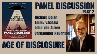 Age of Disclosure Documentary / Expert Panel Discussion (Part 2)