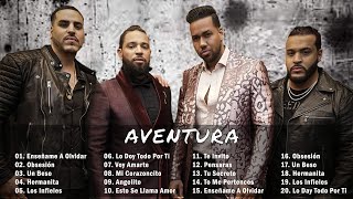 Aventura - Todavía Me Amas: Lo Mejor de Aventura (Álbum Completo)