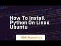 how to install python on linux ubuntu