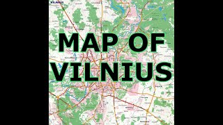 MAP OF VILNIUS LITHUANIA