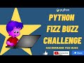 Fizz Buzz HackerRank Challenge in Python using For Loops #python #hackerrankfizzbuzz