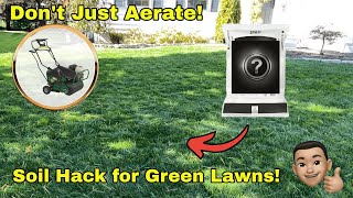 Master Your Lawn with This Secret Soil Hack!