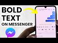 How to Bold Text in Messenger
