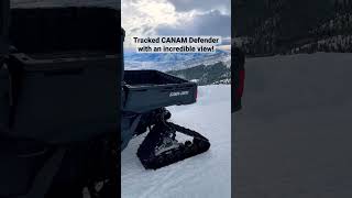 Tracked CAN-AM Defender with an Incredible View! #snow #canam #sxs #shorts