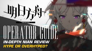 #Arknights Operator Guide: Nian - Hype Or Overhyped? \