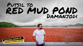 RED MUD POND || DRIVE FROM PUTSIL || PENDAJAM \u0026 DAMANJODI || MONSOON ROADTRIP || DAY 2