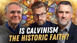 Is Calvinism the Historic Faith? | David Bercot | Leighton Flowers