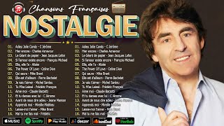 Nostalgie Chansons Françaises ♪ Tres Belles Chansons Francaises Année 70 80 ♪  Romantique 2024