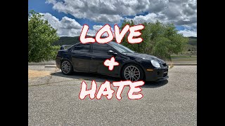 What I HATE and LOVE About my Dodge Neon SRT4