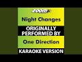 Night Changes (Karaoke Version) (Originally Performed By One Direction)