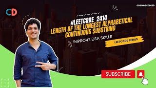 Leetcode 2414 Length of the Longest Alphabetical Continuous Substring