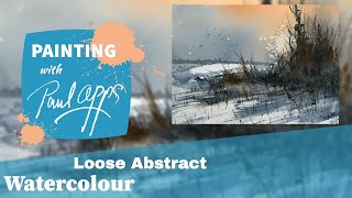 How to Paint a Loose watercolour Abstract  - Grasses