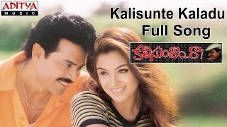 Kalisunte Kaladu Full Song II Kalisundham Raa Movie II Venkatesh, Simran