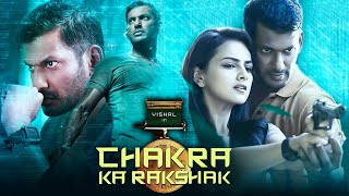 Chakra Ka Rakshak Full Movie In Hindi Dubbed | Vishal, Shraddha Srinath | Review, Facts & Details