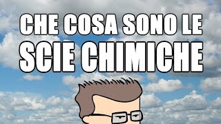 Che cosa sono le scie chimiche