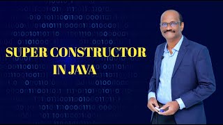 SUPER CONSTRUCTOR IN JAVA (PART - 1) @logicbits8506 #java #super #constructor