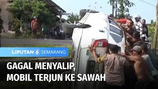 Minibus Terguling Masuk Sawah Dievakuasi Warga | Liputan 6 Semarang