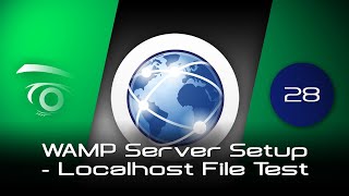 WAMP Server Setup - Localhost File Test | Tutorial