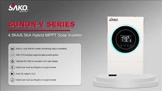 SAKO SUNON-V Series 4.5KA/6.5KA Hybrid MPPT Solar Inverter Introduction