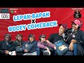 EP 192 - LEPAK BAPAK X BOCEY COMEBACK