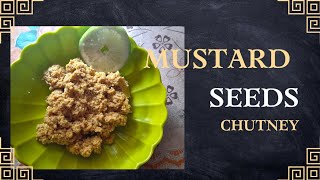 Hangam Maru Gi Chutney || Sarso Ki Chutney||Mustard Seeds Chutney