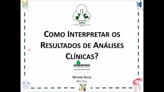 4 - Como interpretar exames de Análises Clínicas