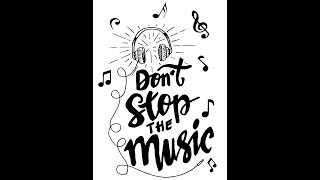 Music Don't Stop (6 Hours Music Rotation)