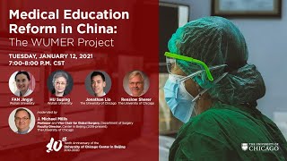Medical Education Reform in China: The WUMER Project