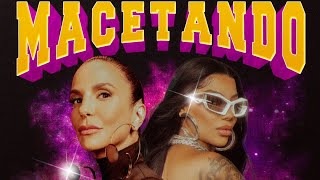 Ivete Sangalo - Macetando (feat. Ludmilla)