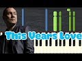 🎹David Gray - This Year's Love (Piano Tutorial Synthesia)❤️♫