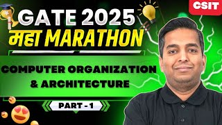 Maha Marathon - Computer Organization \u0026 Architecture Part -1 | Vijay Sir | GeeksforGeeks