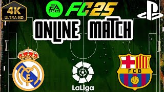 ONLINE FC 25 Season Match  - FC Barca vs Real Madrid El Clásico  - Yamal vs Mbappe - PS5™Epic 4K