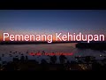 Pemenang Kehidupan, Edvan M Kautsar