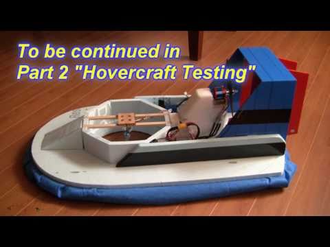 RC Hovercraft Part 1 (Building an RC Hovercraft) RC Hovercraft Part 1 (Building an RC Hovercraft)