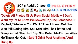"Delete All Photos Of Us From Social Media — I Don't Want My Ex To Know I've Moved On," She Deman...