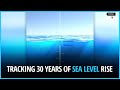 NASA shows how far the sea levels have risen in 30 years