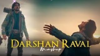 Darshan-Raval-Mashup all songs