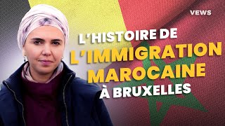 Comment les immigrés marocains sont arrivés en Belgique ? Visite dans Bruxelles avec Haja