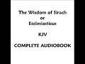 ecclesiasticus kjv complete audiobook