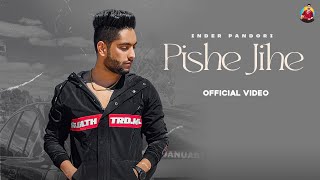 New Punjabi Songs 2021 |  Pishe Jihe | Inder Pandori | Cheetah  | Latest Punjabi Song 2021