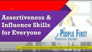 Assertiveness & Influence Skills for Everyone
