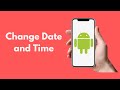 How to Change Date and Time on Android